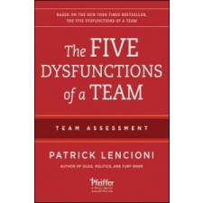 Five Dysfunctions of a Team: Team Assessment – Patrick M. Lencioni idegen nyelvű könyv