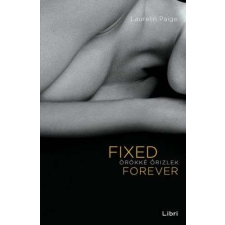 Fixed Forever - Örökké őrizlek életmód, egészség