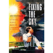  Fixing the Sky – James Rodger Fleming idegen nyelvű könyv
