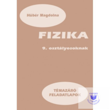 Fizika feladatlapok 9. tankönyv