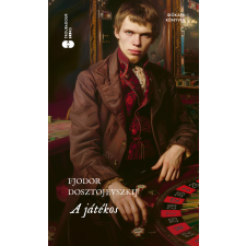 Fjodor Mihajlovics Dosztojevszkij - A játékos egyéb könyv