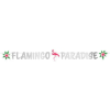 Flamingo Paradise papír felirat 135 cm