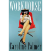 Flatiron Books Workhorse (Könyv)