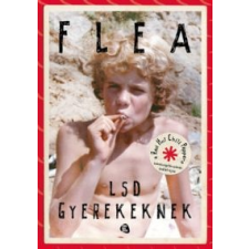 Flea LSD gyerekeknek irodalom