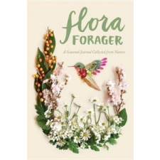  Flora Forager: A Seasonal Journal Collected from Nature – Bridget Collins naptár, kalendárium