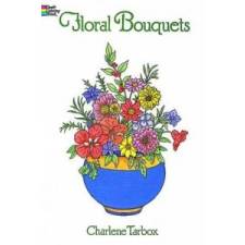  Floral Bouquets Colouring Book – Charlene Tarbox idegen nyelvű könyv