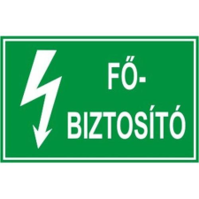  Főbiztosító - öntapadó, 90*60mm információs tábla, állvány