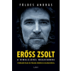 Földes András - Erőss Zsolt - A Himalájánál magasabbra