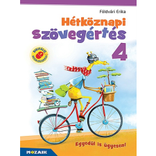 Földvári Erika - Hétköznapi szövegértés 4. osztály (MS-1674) tankönyv