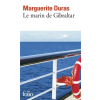 FOLIO FRANCES LE MARIN DE GIBRALTAR | Marguerite Duras