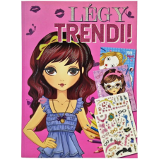 FONI-BOOK Légy trendi foglalkoztató füzet gyermek- és ifjúsági könyv