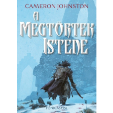 Főnix Könyvműhely A Megtörtek Istene - A zsarnokság kora regény