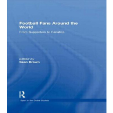 Football Fans Around the World idegen nyelvű könyv