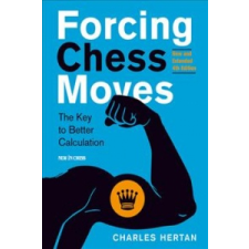  Forcing Chess Moves – Charles Hertan,Joel Benjamin idegen nyelvű könyv