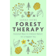  Forest Therapy – Sarah Ivens idegen nyelvű könyv