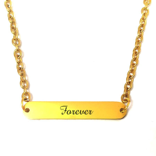  Forever feliratú nyaklánc tüköracél lapocskával, több méretben és színben nyaklánc
