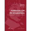  Forradalom és szabadság - Tocqueville kontra Marx