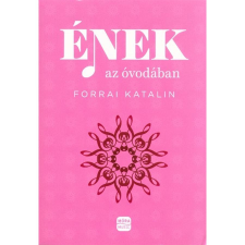 Forrai Katalin Ének az óvodában tankönyv