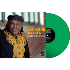 FORTY BELOW RECORDS Joe Louis Walker - Weight Of The World (Green Vinyl) (Vinyl LP (nagylemez)) blues