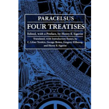  Four Treatises of Theophrastus Von Hohenheim Called Paracelsus – Paracelsus idegen nyelvű könyv