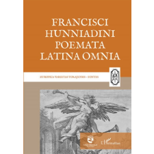  Francisci Hunniadini poemata Latina omnia történelem