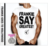  Frankie Goes To Hollywood - Frankie Say Greatest
