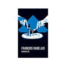  François Rabelais - Gargantua regény