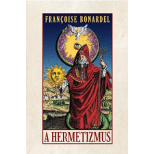 Fraternitas Mercurii Hermetis Kiadó A hermetizmus ezoterika