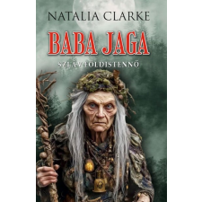 Fraternitas Mercurii Hermetis Kiadó Baba Jaga szláv földistennő ezoterika