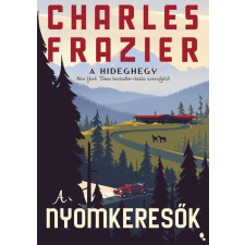 Frazier, Charles Charles Frazier - A nyomkeresők egyéb könyv