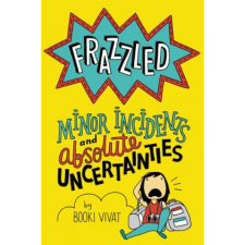  Frazzled #3: Minor Incidents and Absolute Uncertainties – Booki Vivat idegen nyelvű könyv