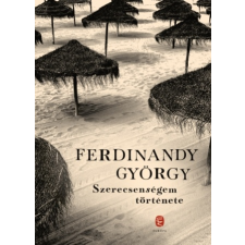 Fredinandy György - Szerecsenségem története regény