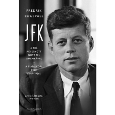 Fredrik Logevall JFK (BK24-201238) történelem