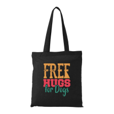  Free hugs for dog - Bevásárló táska Fekete egyedi ajándék