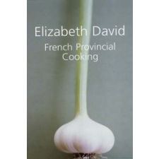  French Provincial Cooking – Elizabeth David idegen nyelvű könyv