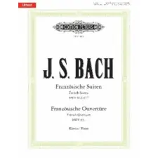  FRENCH SUITES FRENCH OVERTURE – Johann Sebastian Bach idegen nyelvű könyv