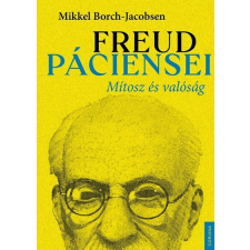  Freud páciensei – Mítosz és valóság társadalom- és humántudomány