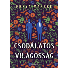 Freya Marske - Csodálatos világosság regény