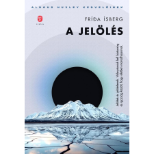 Frída Ísberg - A jelölés regény