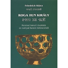 Friedrich Klára Roga hun király ajándékkönyv
