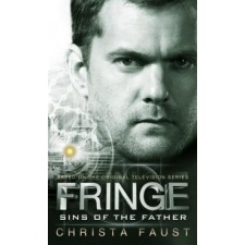  Fringe - Sins of the Father (novel #3) – Christa Faust idegen nyelvű könyv