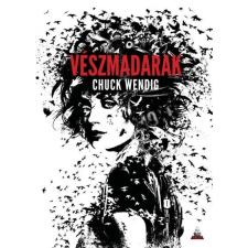 FUMAX Chuck Wendig: Vészmadarak - Miriam Black 1. regény