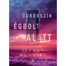 FUMAX KFT. Cukorszín égbolt alatt - Csellengő gyermekek 3. regény