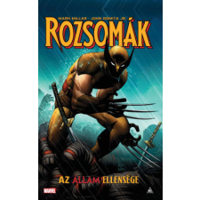 FUMAX KFT. Rozsomák - Az állam ellensége -Daniel Way regény