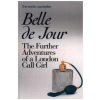  Further Adventures of a London Call Girl – Belle De Jour