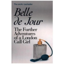  Further Adventures of a London Call Girl – Belle De Jour idegen nyelvű könyv
