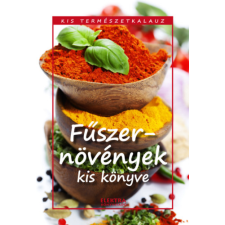 - Fűszernövények kis könyve egyéb könyv