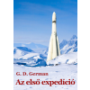 G. D. German (magánkiadás) Az első expedíció