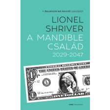 Gabo A Mandible család 2029–2047 szépirodalom