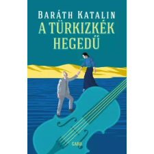 Gabo A türkizkék hegedű egyéb e-könyv
